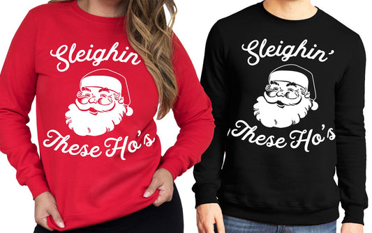 SLEIGHIN' THESE HO'S Unisex Ugly Christmas Sweater